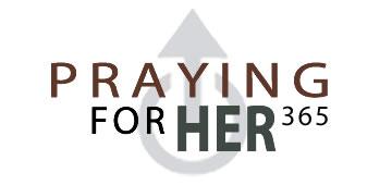 Praying for Her 365